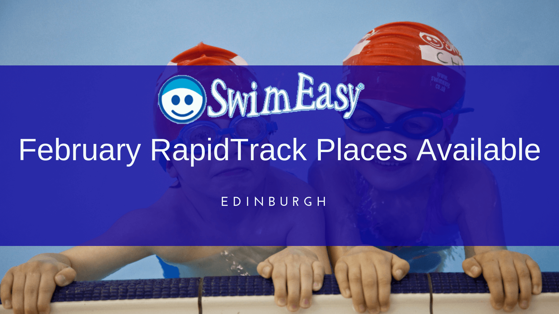 SwimEasy February RapidTrack